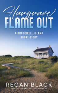 A book cover for "Hargrave Flame Out" by Regan Black featuring a house on a hill near a beach