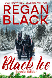 A book cover for Black Ice Special Edition by Regan Black featuring a team of black horses drawing a sleigh through a snowy forest