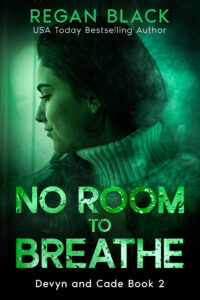 A book cover for "No Room to Breathe" by Regan Black featuring a woman near a window on a green background