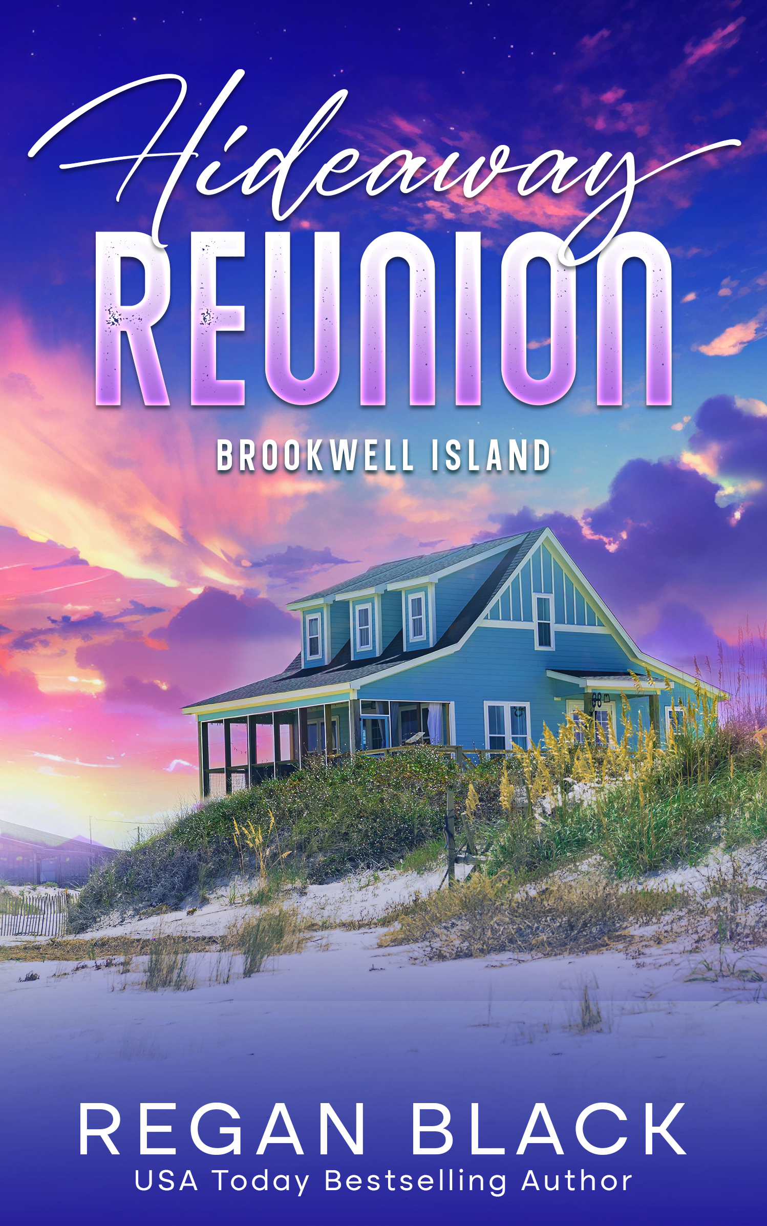 Book cover for Hideaway Reunion by Regan Black with the image of a two story home at the edge of a beach.
